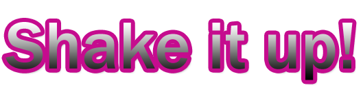  shake it up 2.png